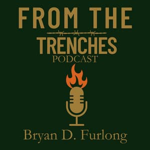 From the Trenches Podcast Cover